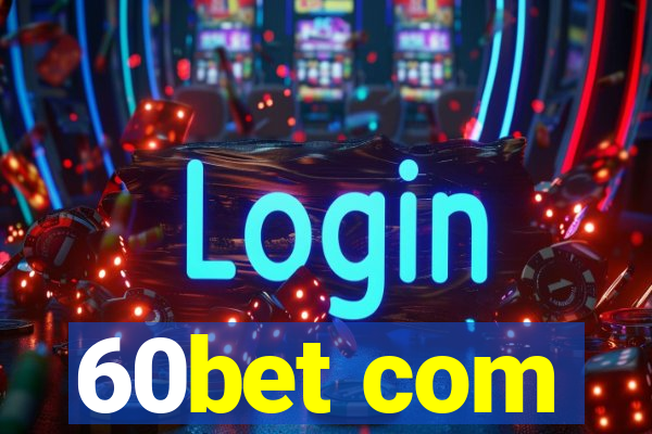 60bet com